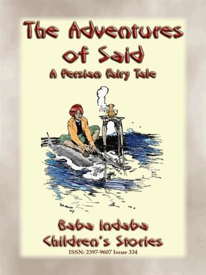 cover image of THE ADVENTURES OF SAID--A Children's Fairy Tale from Ancient Persia